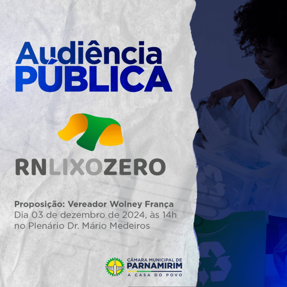 Audiência Pública discutirá o programa RN Lixo Zero em Parnamirim