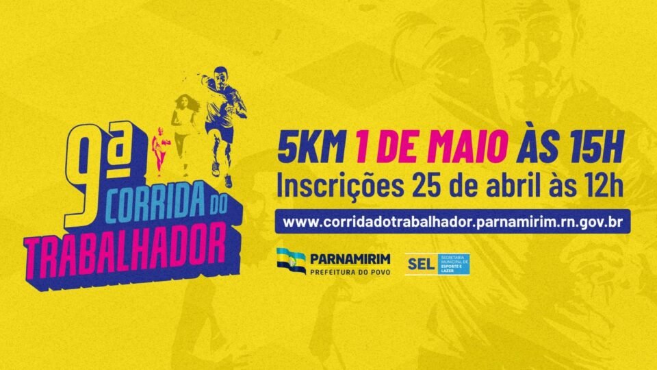 Corrida do Trabalhador de Parnamirim: inscrições serão realizadas nesta sexta-feira, 25