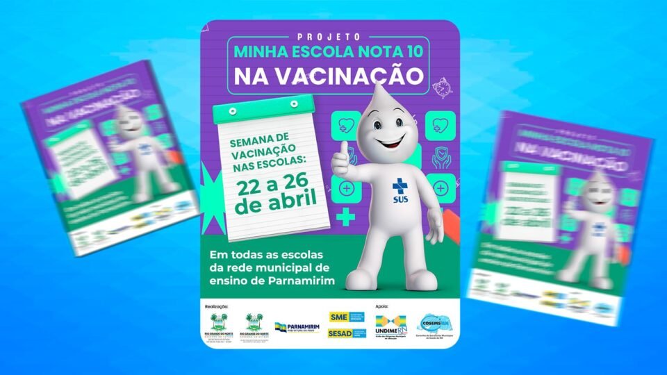 A Prefeitura de Parnamirim inicia semana de vacinação nas escolas municipais